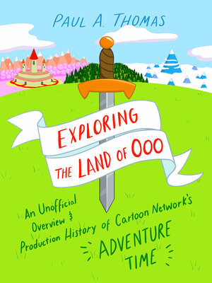cover image of Exploring the Land of Ooo